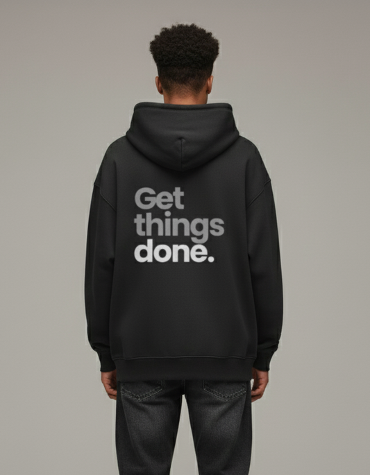 Get things done. Oversized Hoodie